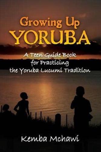 Growing Up Yoruba