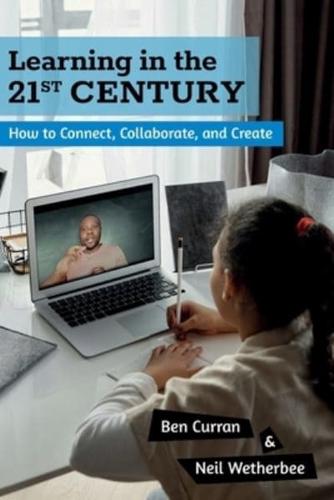 Learning in the 21st Century