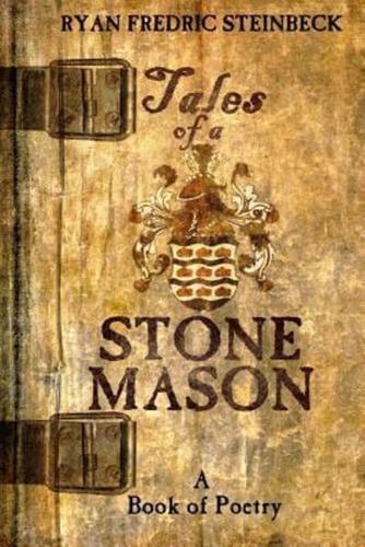 Tales of a Stone Mason