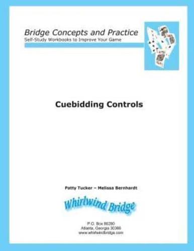 Cuebidding 1 - Controls