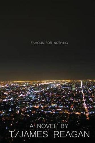 Famous For Nothing