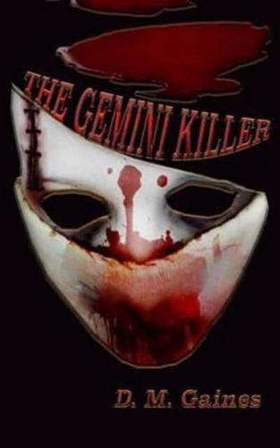 The Gemini Killer