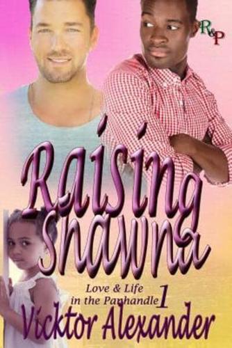 Raising Shawna