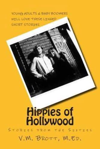 Hippies of Hollywood