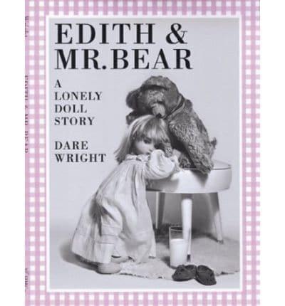 Edith and Mr. Bear