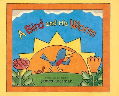 A Bird and His Worm