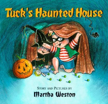 Tuck's Haunted House