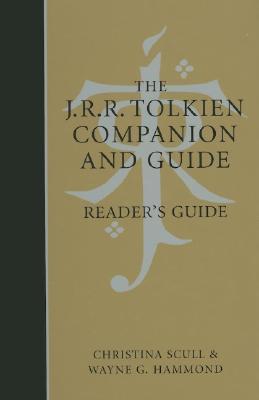 The J.R.R. Tolkien Companion and Guide: Reader's Guide