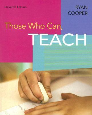 Those Who Can, Teach