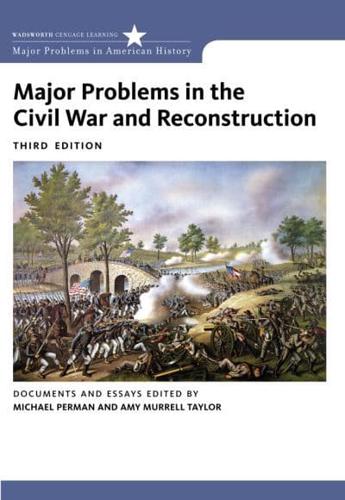 Major Problems in the Civil War and Reconstruction