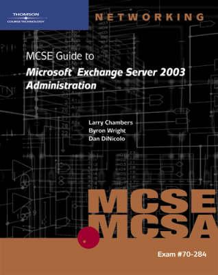 MCSE Guide to Microsoft Exchange Server 2003 Administration