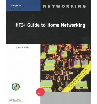 HTI+ Guide to Home Networking