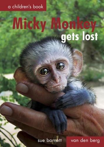 Micky Monkey Gets Lost