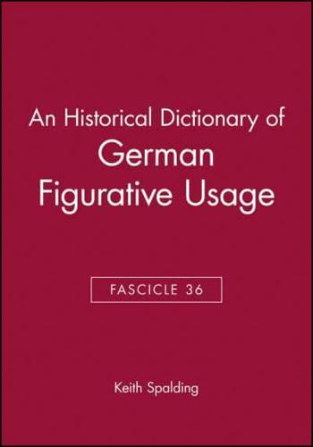 An Historical Dictionary of German Figurative Usage