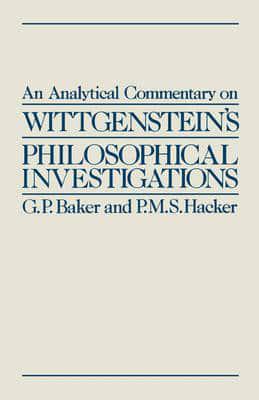 An Analytical Commentary on Wittgenstein's Philosophical Investigations