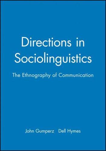 Directions in Sociolinguistics