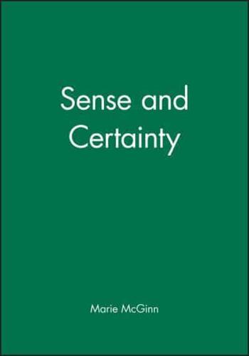 Sense and Certainty