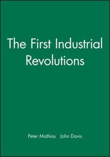 The First Industrial Revolutions