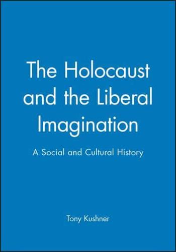 The Holocaust and the Liberal Imagination