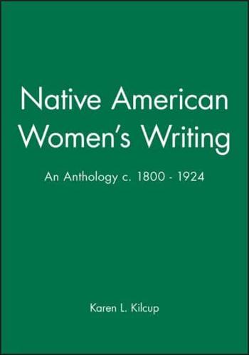 Native American Women's Writing, C.1800-1924