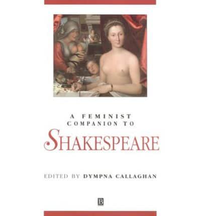 A Feminist Companion to Shakespeare