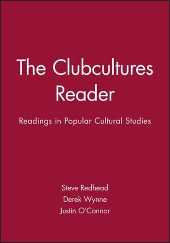 The Clubcultures Reader