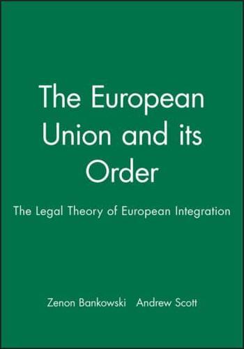 The European Union and Its Order