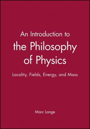 An Introduction to the Philosophy of Physics