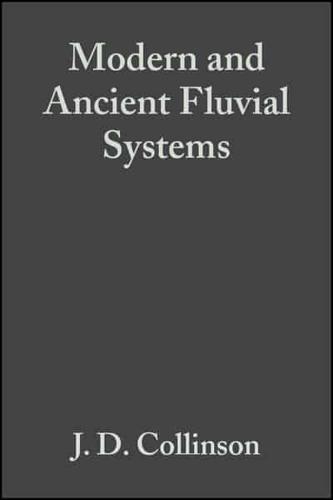 Modern and Ancient Fluvial Systems