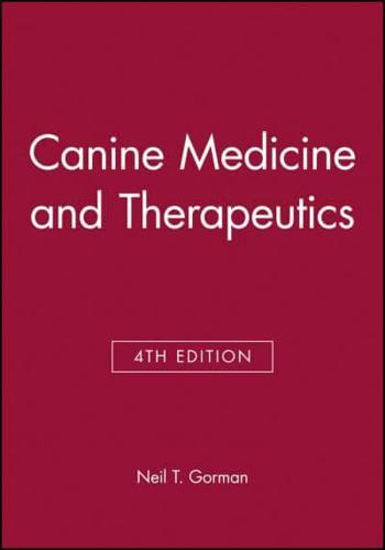 Canine Medicine and Therapeutics