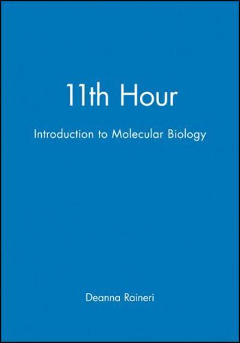 11th Hour Molecular Biology