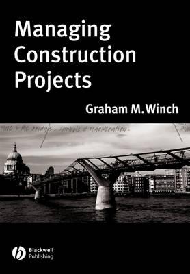 Managing Construction Projects