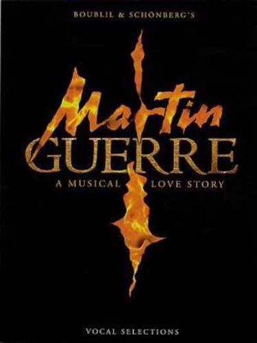 Martin Guerre - New Edition Vocal Selections