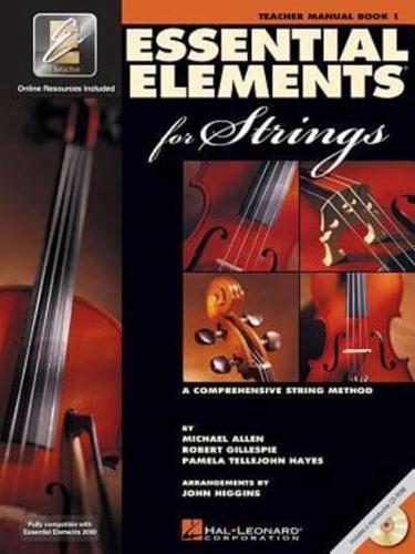 Essential Elements for Strings - Book 1 With Eei: Teacher Manual
