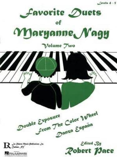 Favorite Duets of Maryanne Nagy, Volume Two