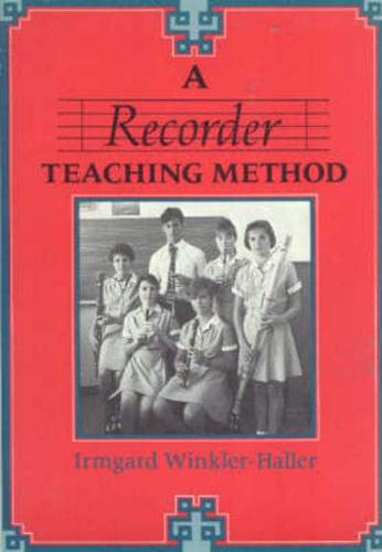 A Recorder Teaching Method