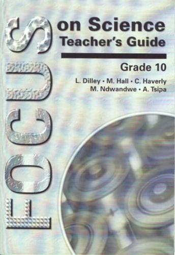 Focus on Science Gr 10 Teacher's Book