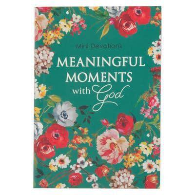 Mini Devotions Meaningful Moments With God