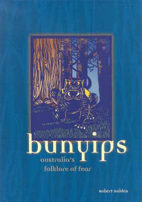 Bunyips: Australia's Folklore of Fear
