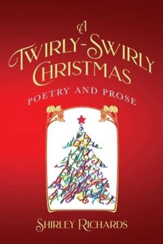 A Twirly-Swirly Christmas