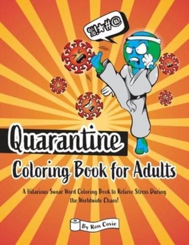 Quarantine Coloring Book for Adults