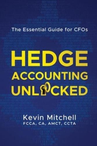 Hedge Accounting Unlocked