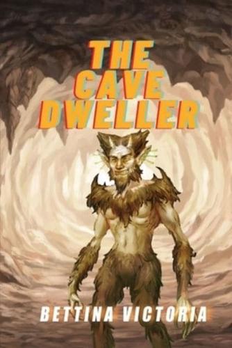 The Cave Dweller