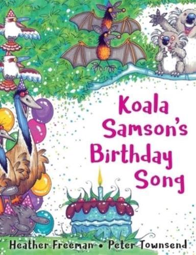 Koala Samson's Birthday Song