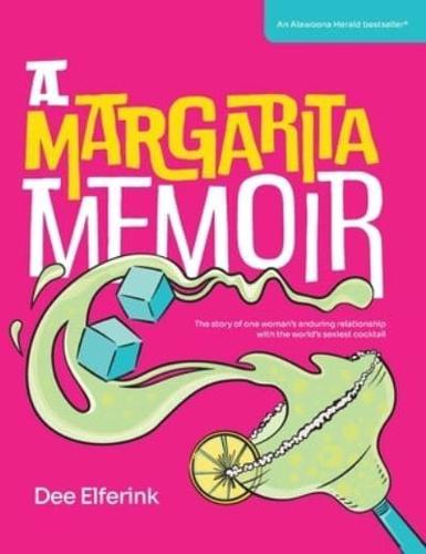 A Margarita Memoir