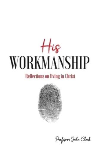 His Workmanship