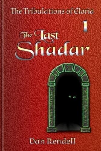 The Last Shadar (Matte Cover Paperback)