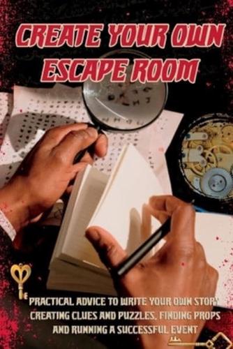 Create Your Own Escape Room