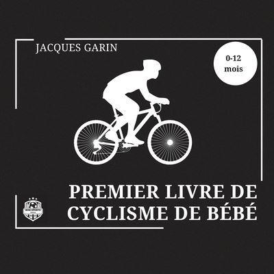 Premier Livre De Cyclisme De Bébé