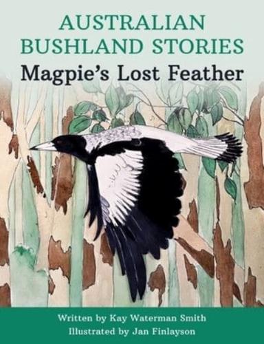 Magpie's Lost Feather